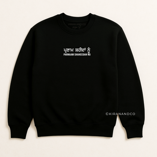 Parnaam Shaheedan Nu Sweatshirt
