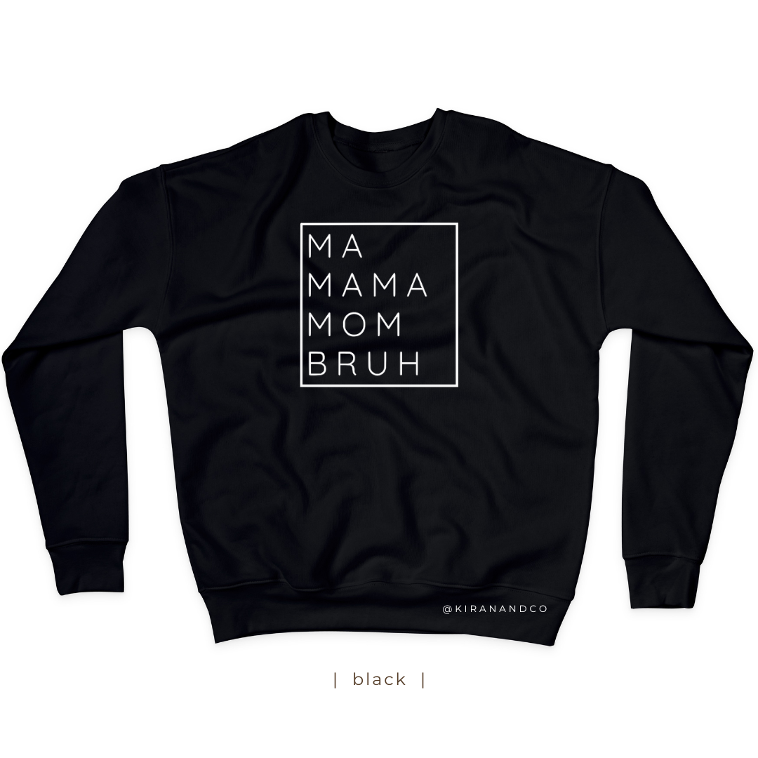 Bruh Sweatshirt