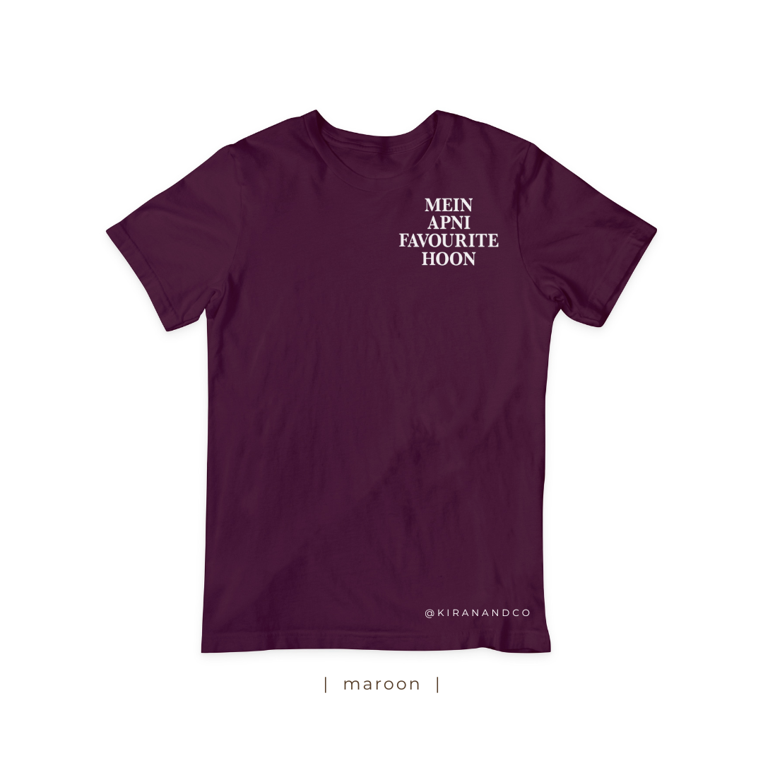 Mein Apni Favourite Hoon T-Shirt