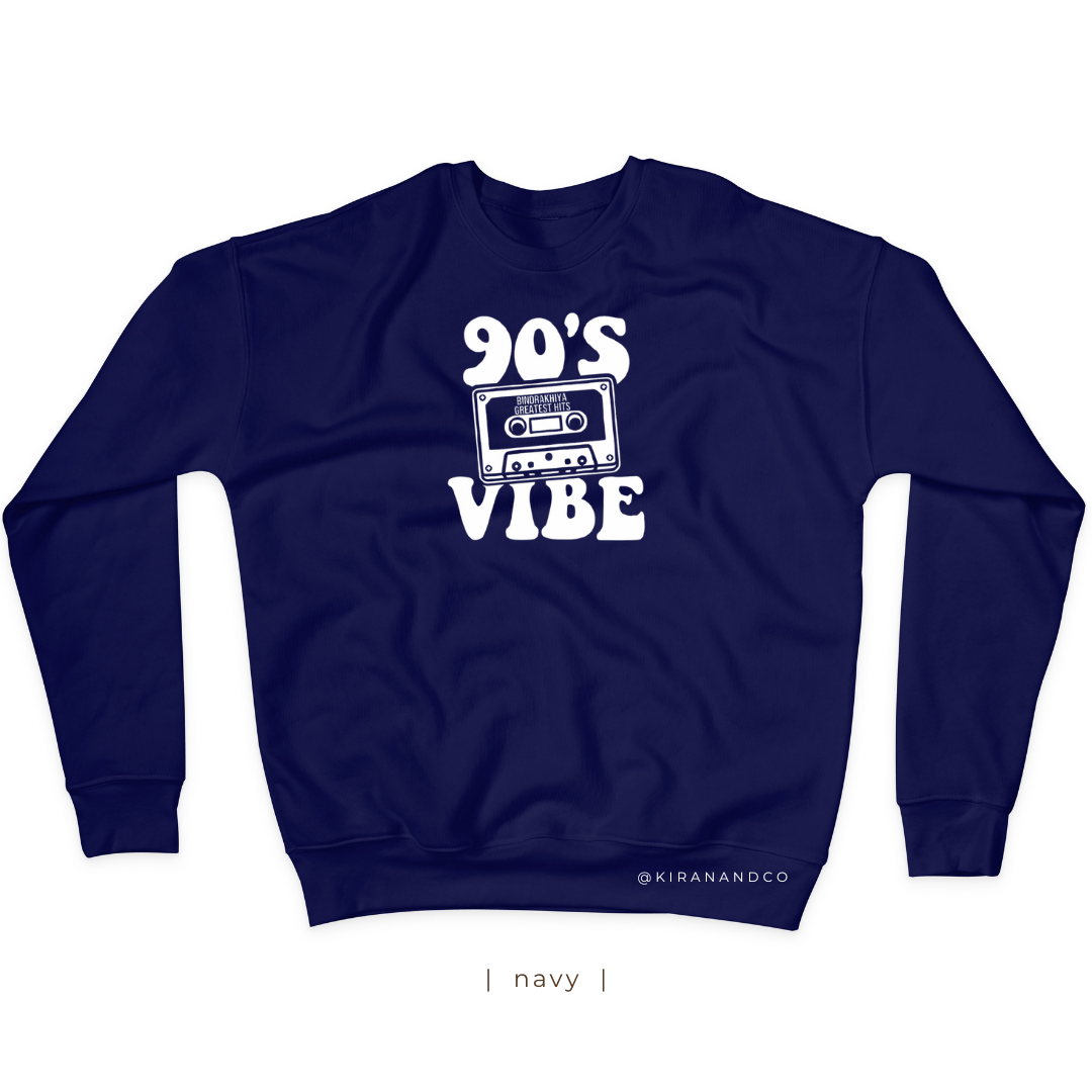 90's Vibe Bindrakhiya Sweatshirt
