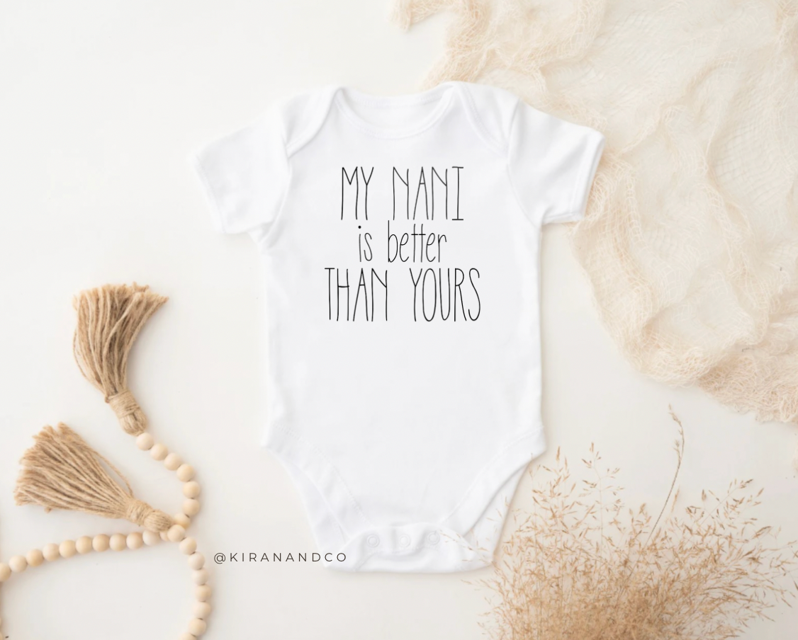My Nani Is Better Than Yours Bodysuit