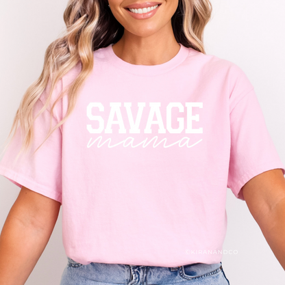 Savage Mama T-Shirt