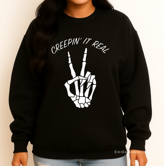 Creepin It Real Sweatshirt
