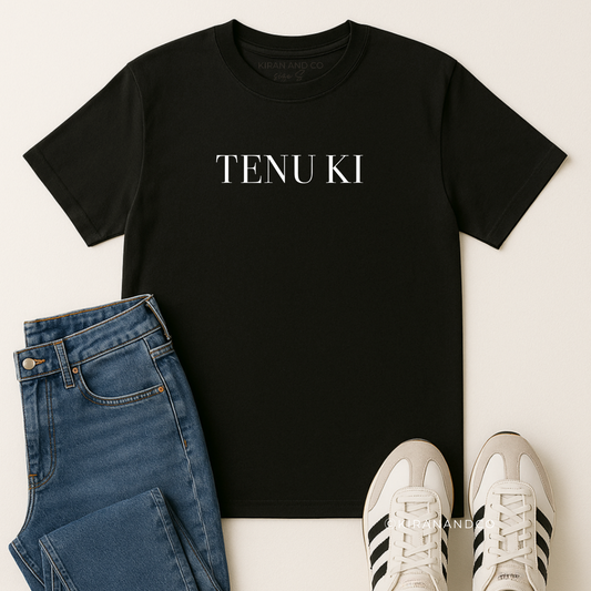 Tenu Ki T-Shirt