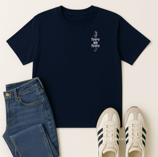 Tyaar Bar Tyaar T-Shirt