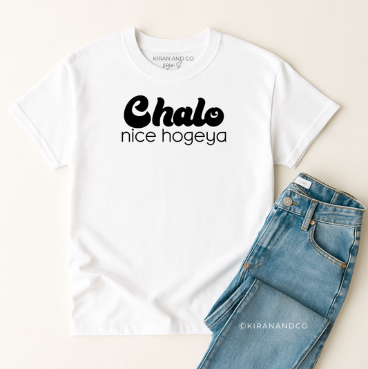 Chalo Nice Hogeya T-Shirt