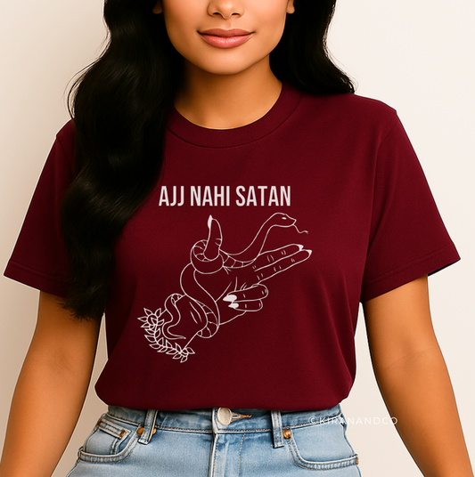 Ajj Nahi Satan T-Shirt