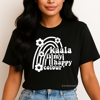 Kaala Is My Happy Colour T-Shirt