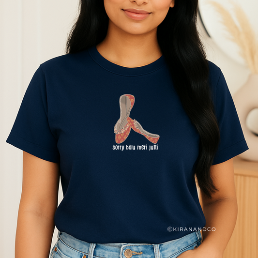 Sorry Bolu Meri Jutti T-Shirt