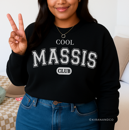 Cool Massis Club Sweatshirt