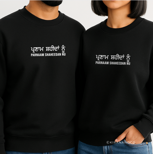 Parnaam Shaheedan Nu Sweatshirt
