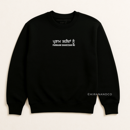 Parnaam Shaheedan Nu Sweatshirt