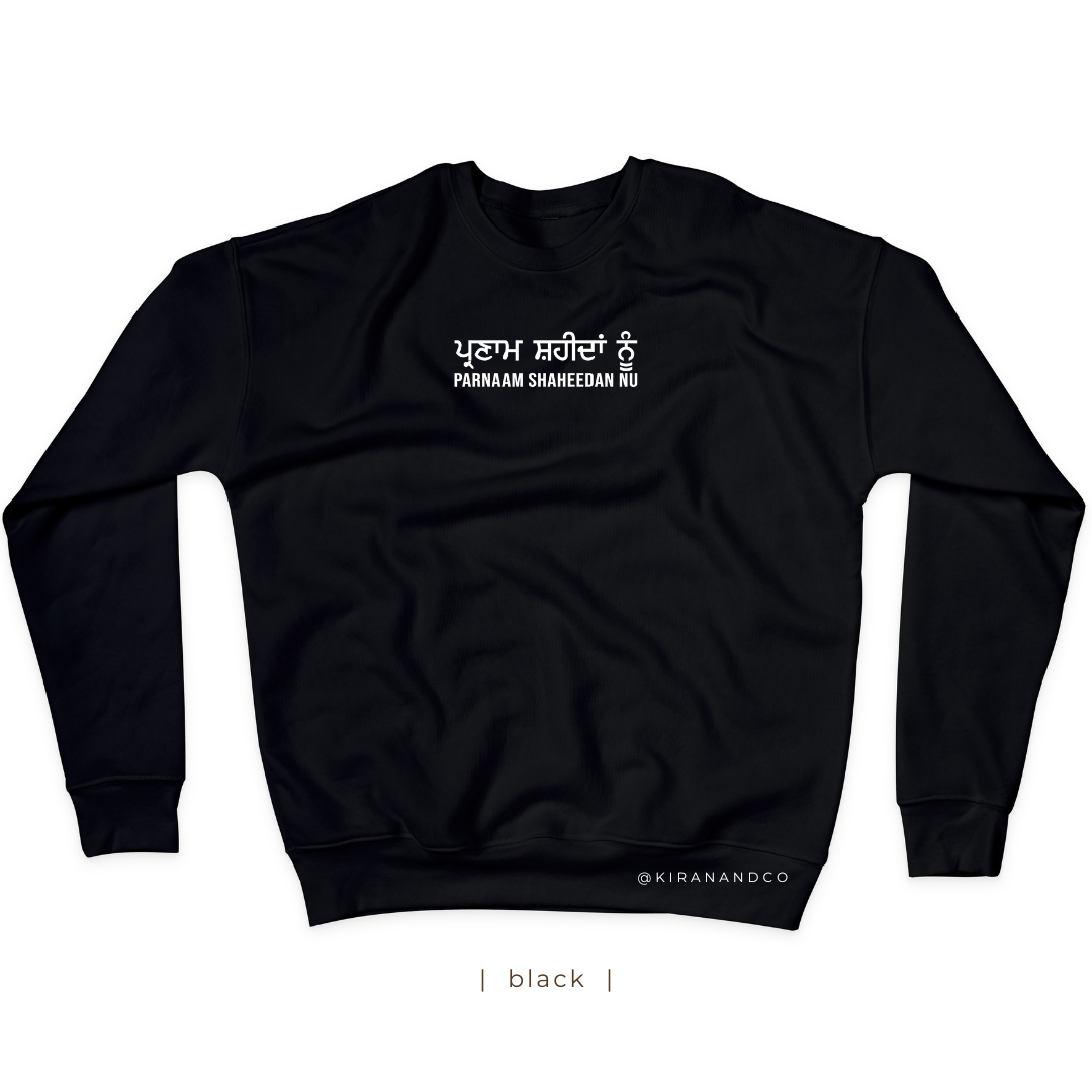 Parnaam Shaheedan Nu Sweatshirt