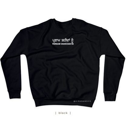 Parnaam Shaheedan Nu Sweatshirt