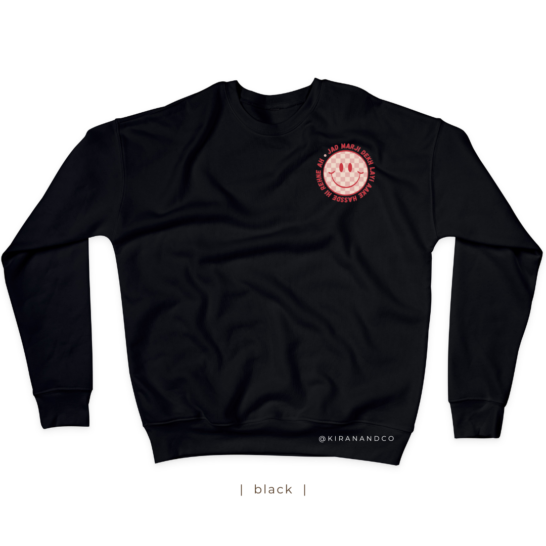 Hassde Hi Rehne Ah Sweatshirt