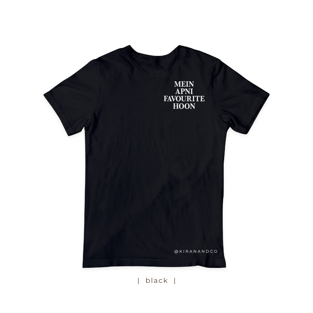 Mein Apni Favourite Hoon T-Shirt