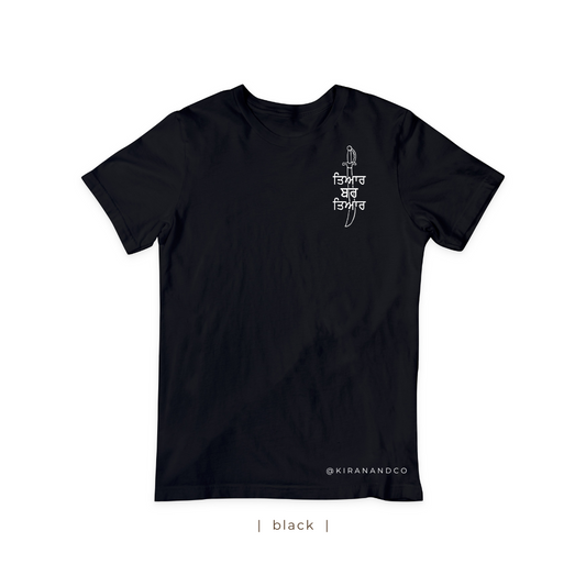 Tyaar Bar Tyaar T-Shirt