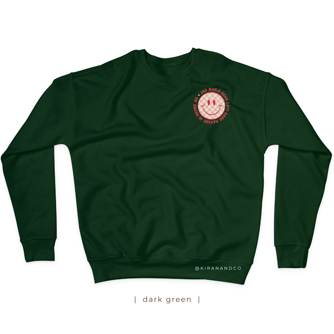 Hassde Hi Rehne Ah Sweatshirt