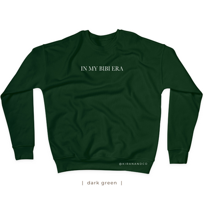 In My Bibi Era Sweatshirt