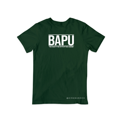 Bapu - The Man The Myth The Legend T-Shirt