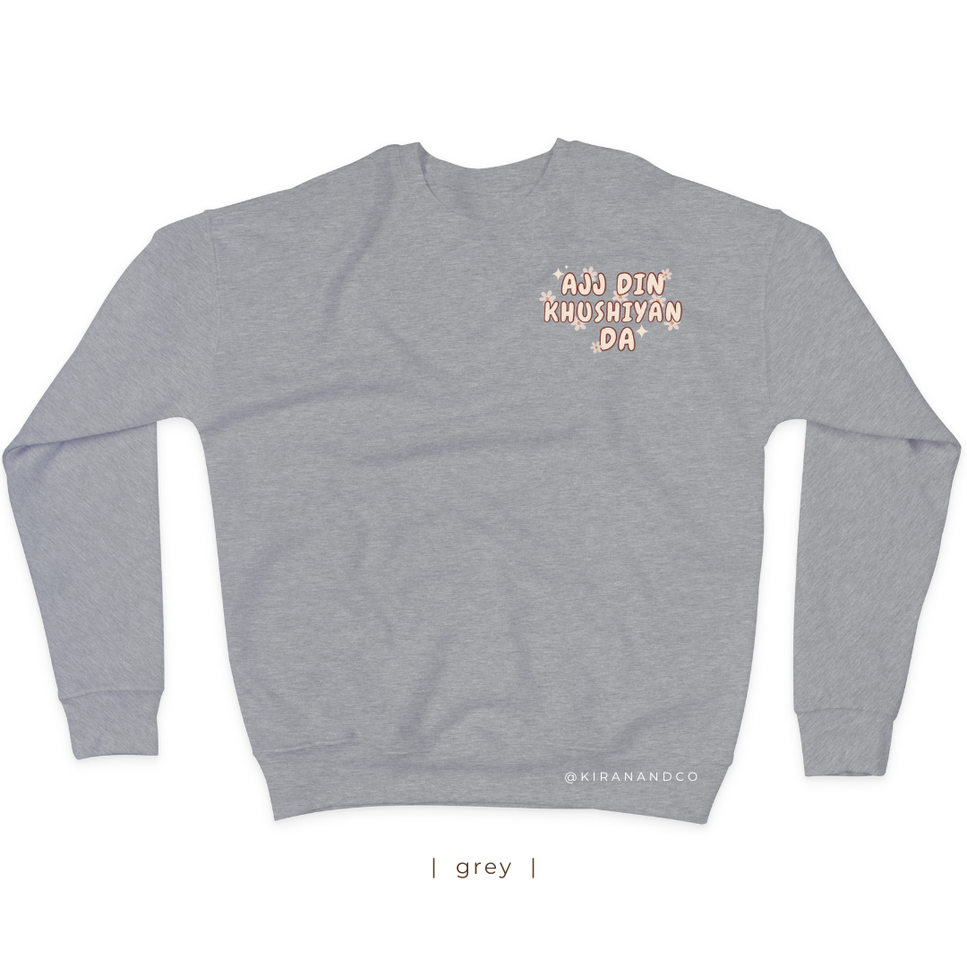 Ajj Din Khushiyan Da Sweatshirt
