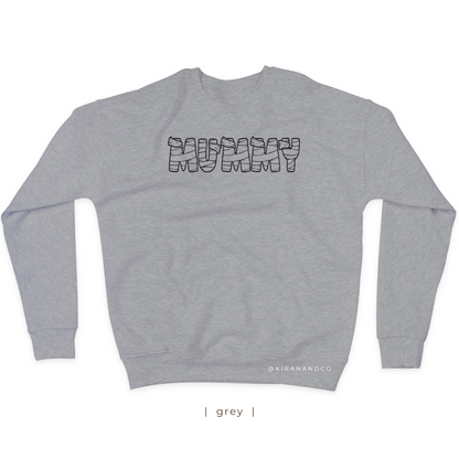 Mummy Sweatshirt