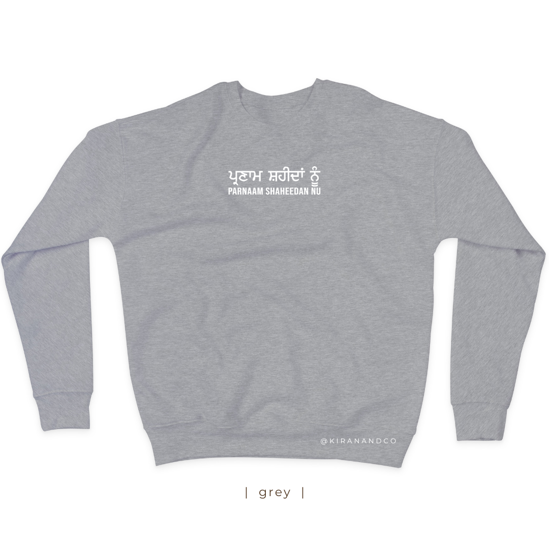 Parnaam Shaheedan Nu Sweatshirt