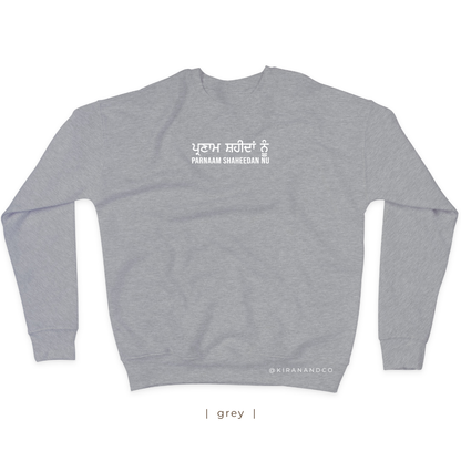 Parnaam Shaheedan Nu Sweatshirt