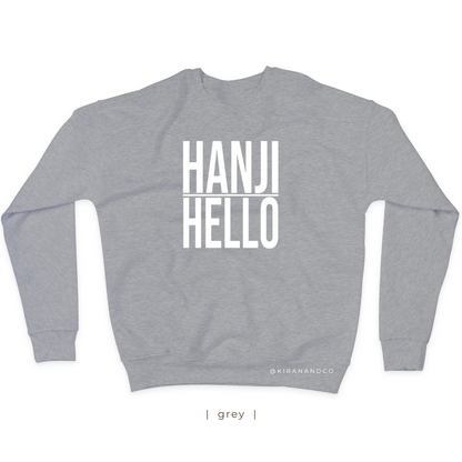 Hanji Hello Sweatshirt