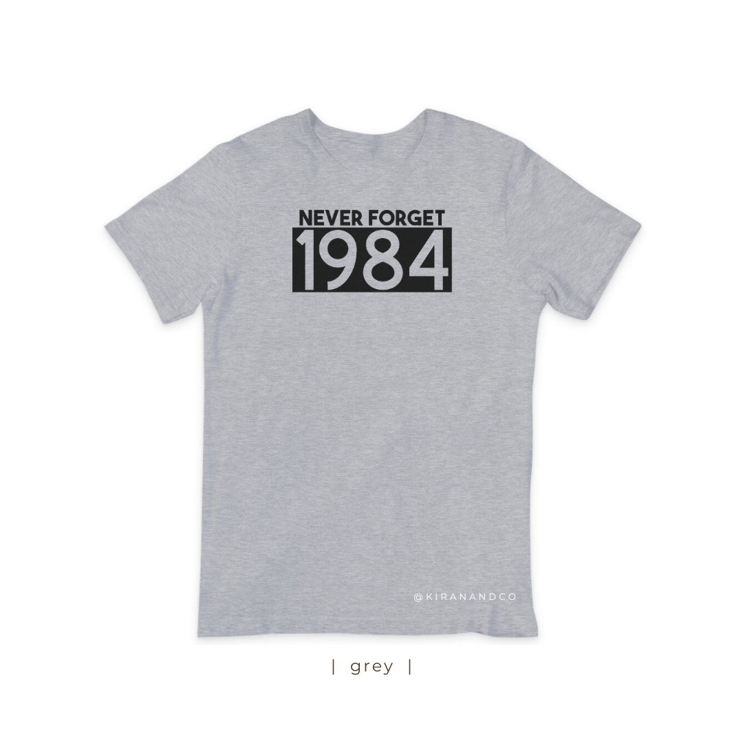 Never Forget 1984 T-Shirt