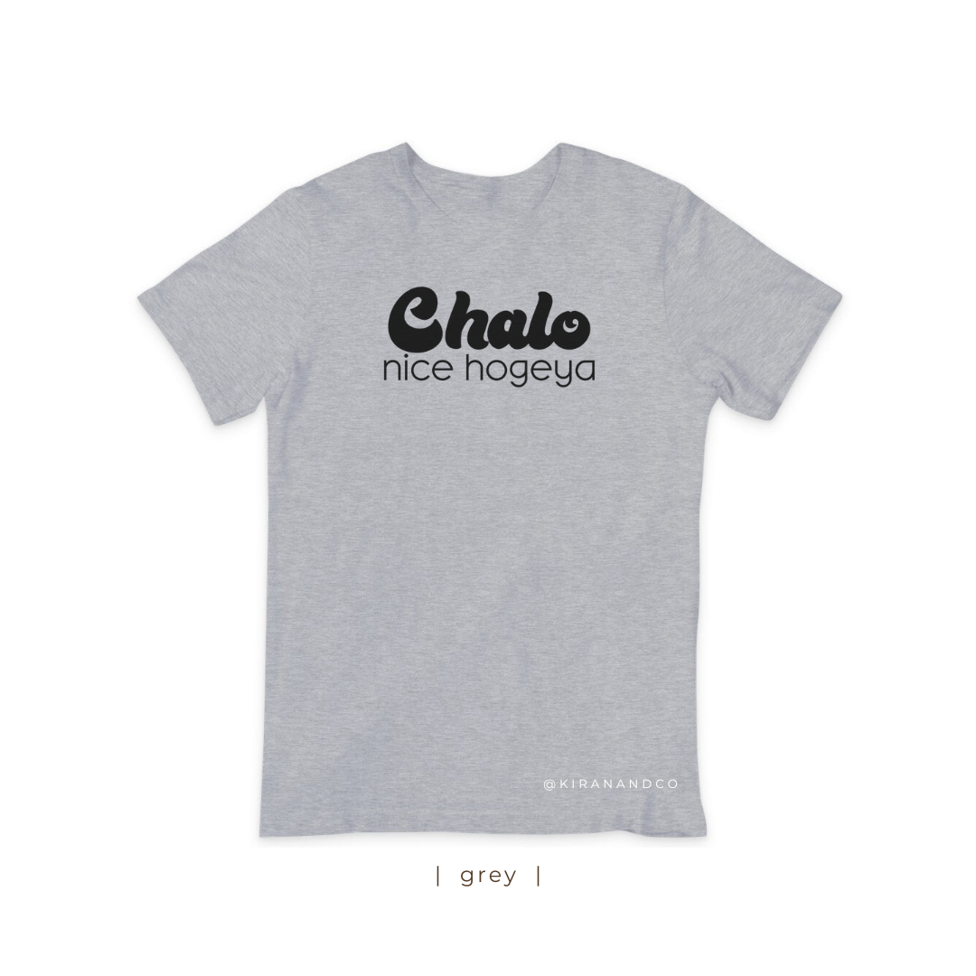 Chalo Nice Hogeya T-Shirt
