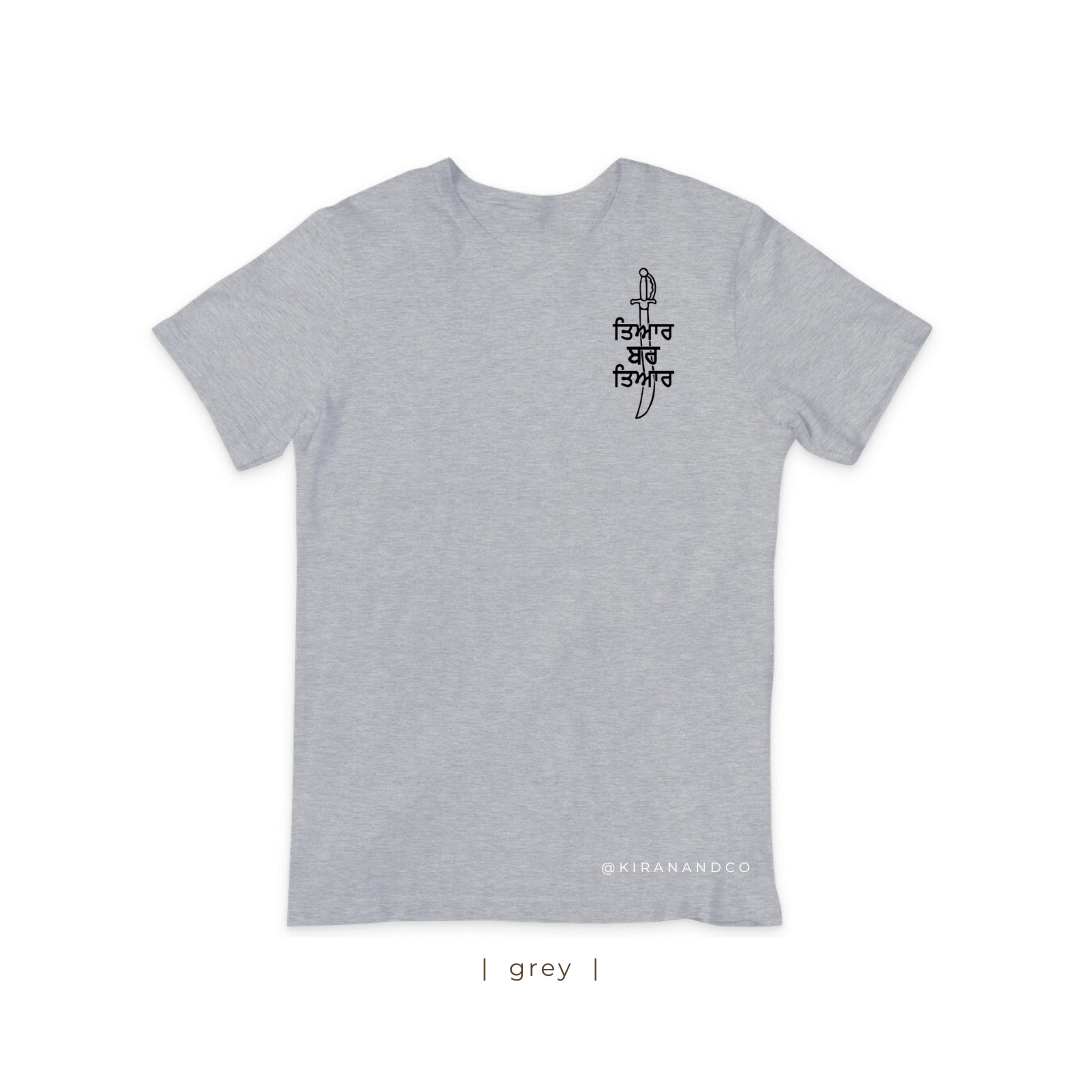 Tyaar Bar Tyaar T-Shirt