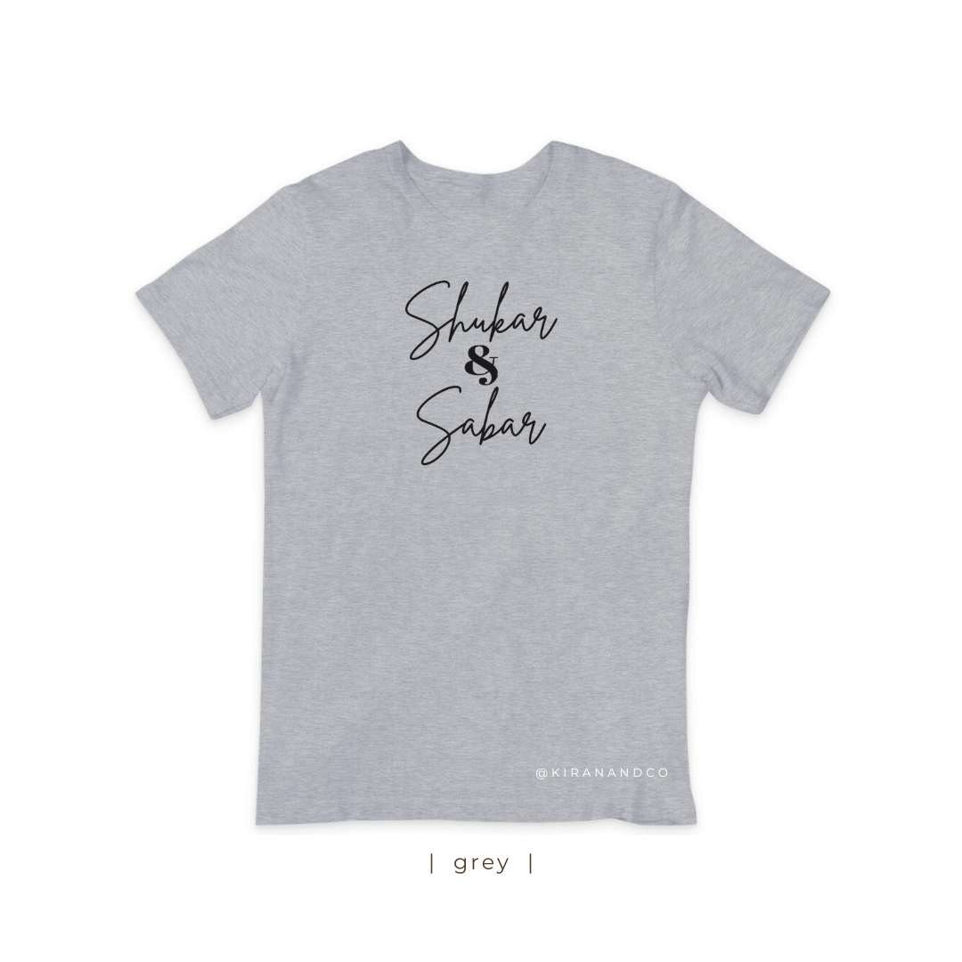 Shukar & Sabar T-Shirt