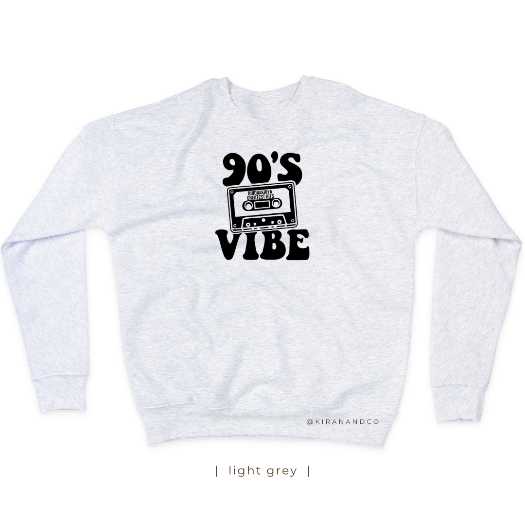 90's Vibe Bindrakhiya Sweatshirt