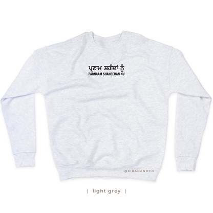 Parnaam Shaheedan Nu Sweatshirt