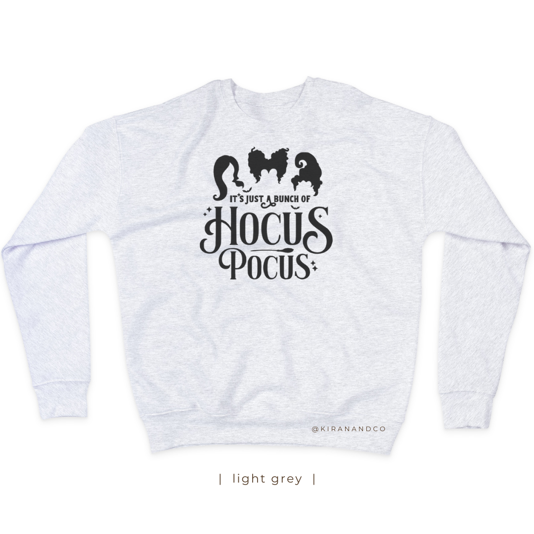 Just A Bunch Of Hocus Pocus Sweatshirt