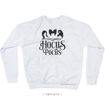 Just A Bunch Of Hocus Pocus Sweatshirt