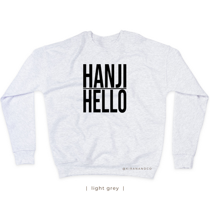 Hanji Hello Sweatshirt
