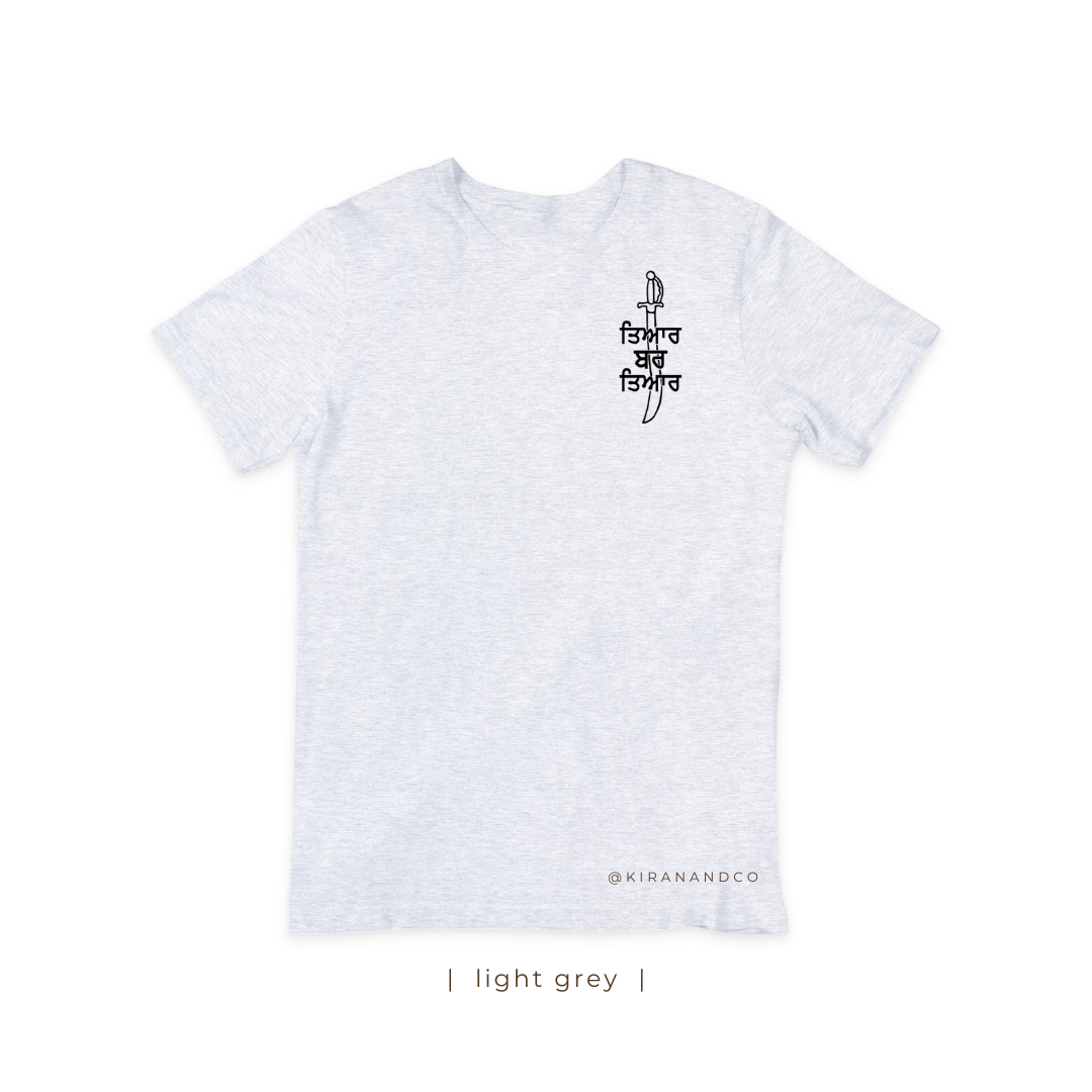 Tyaar Bar Tyaar T-Shirt
