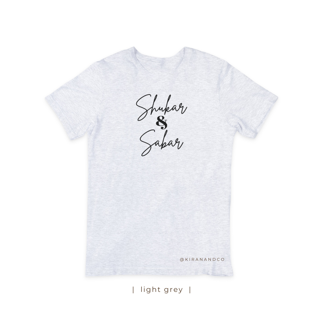 Shukar & Sabar T-Shirt