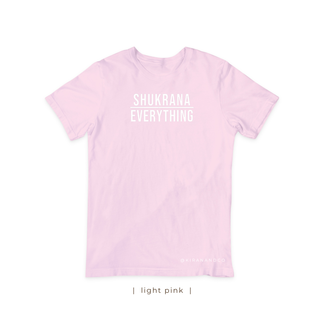 Shukrana Over Everything T-Shirt