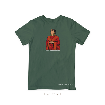 In My Maharani Era T-Shirt