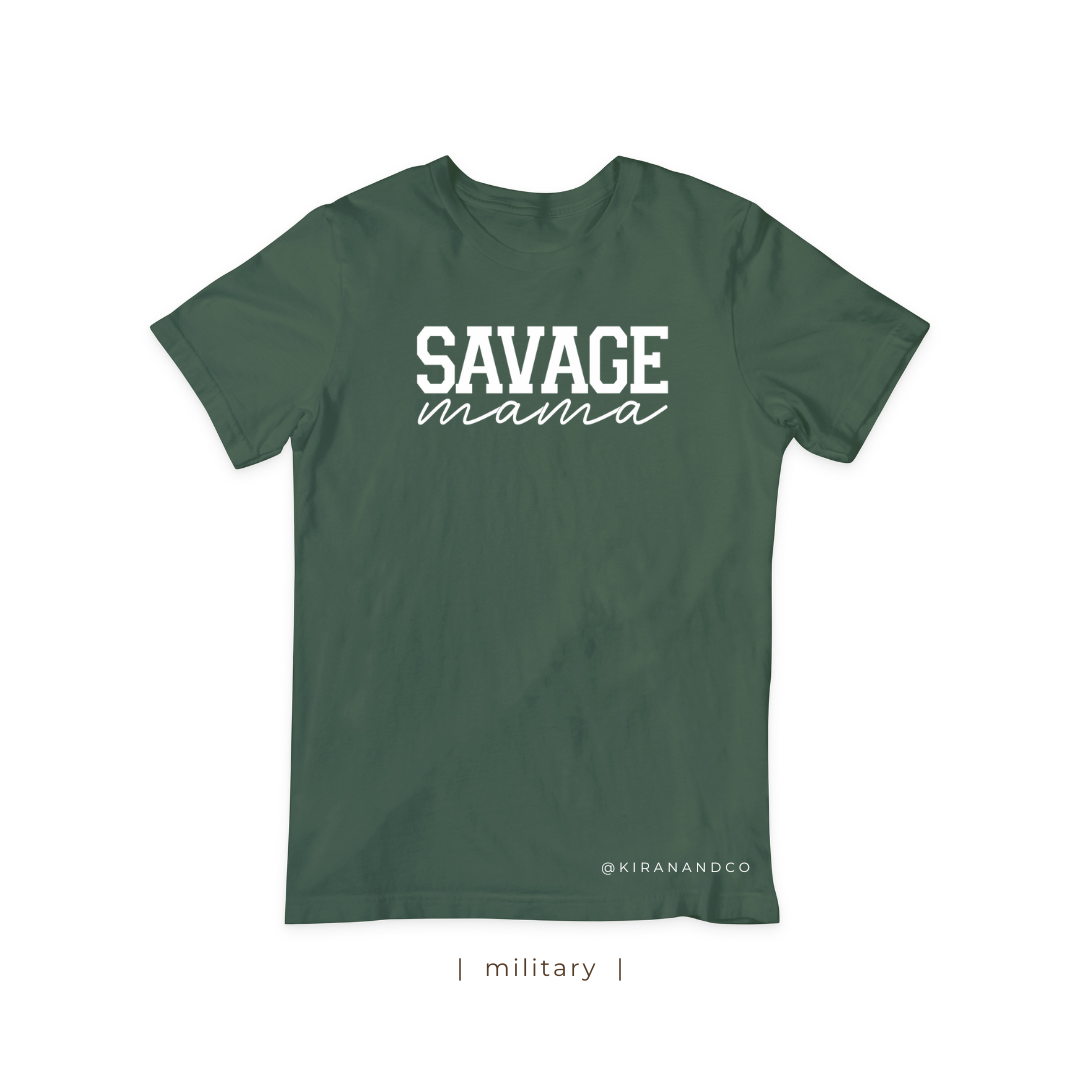 Savage Mama T-Shirt