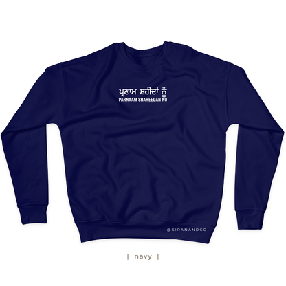 Parnaam Shaheedan Nu Sweatshirt