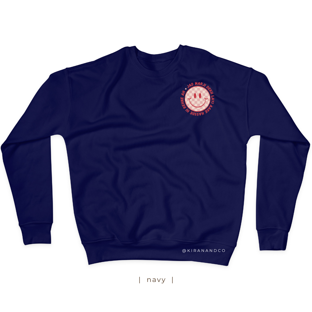 Hassde Hi Rehne Ah Sweatshirt