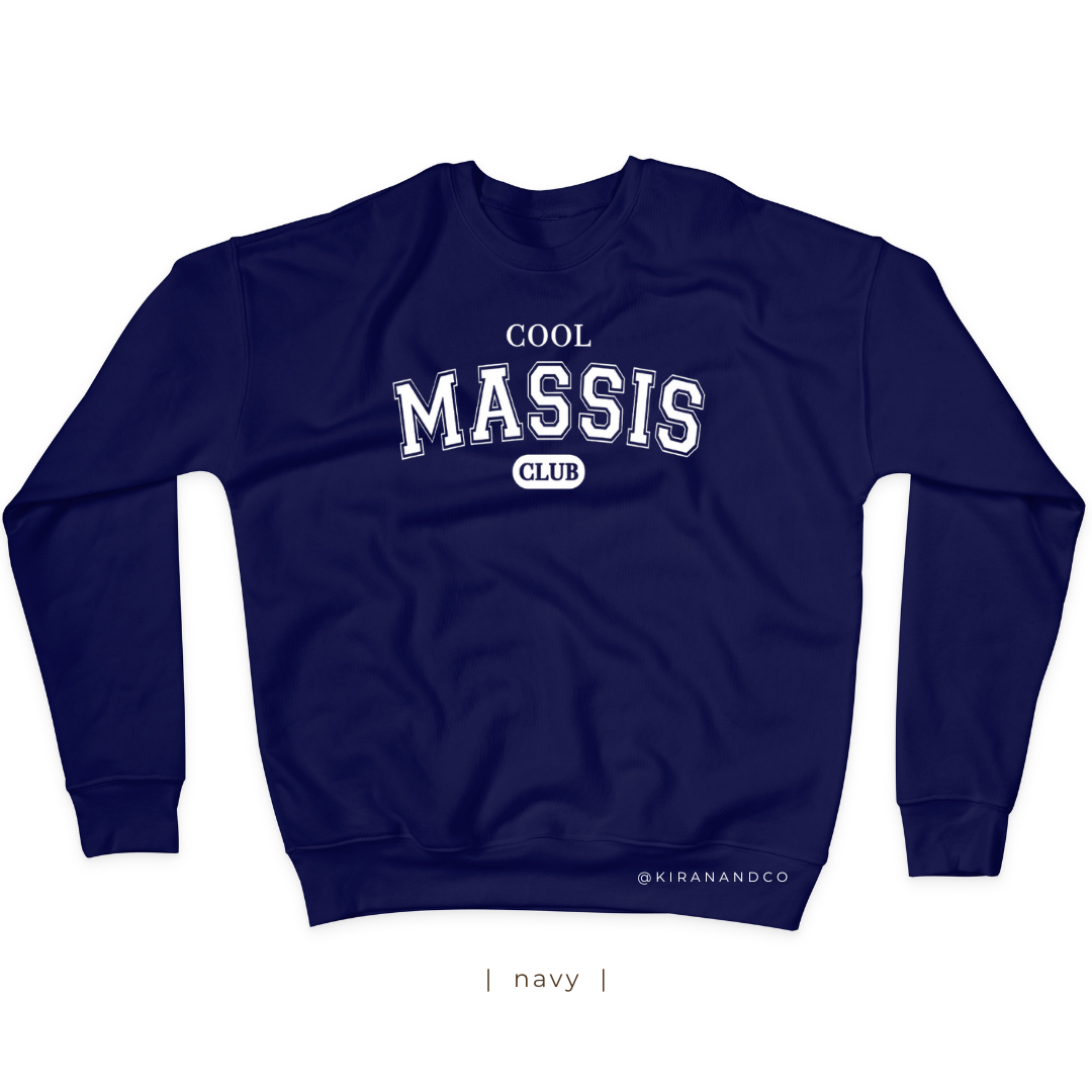 Cool Massis Club Sweatshirt