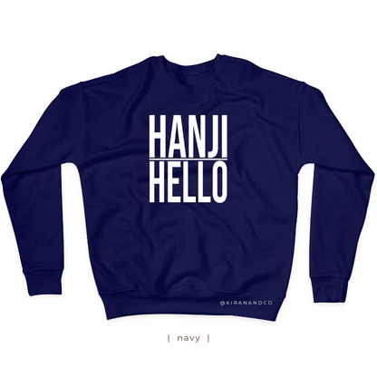 Hanji Hello Sweatshirt
