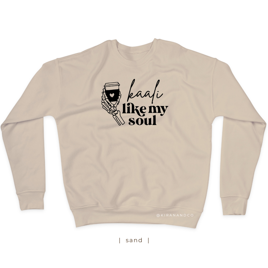 Kaali Like My Soul Sweatshirt