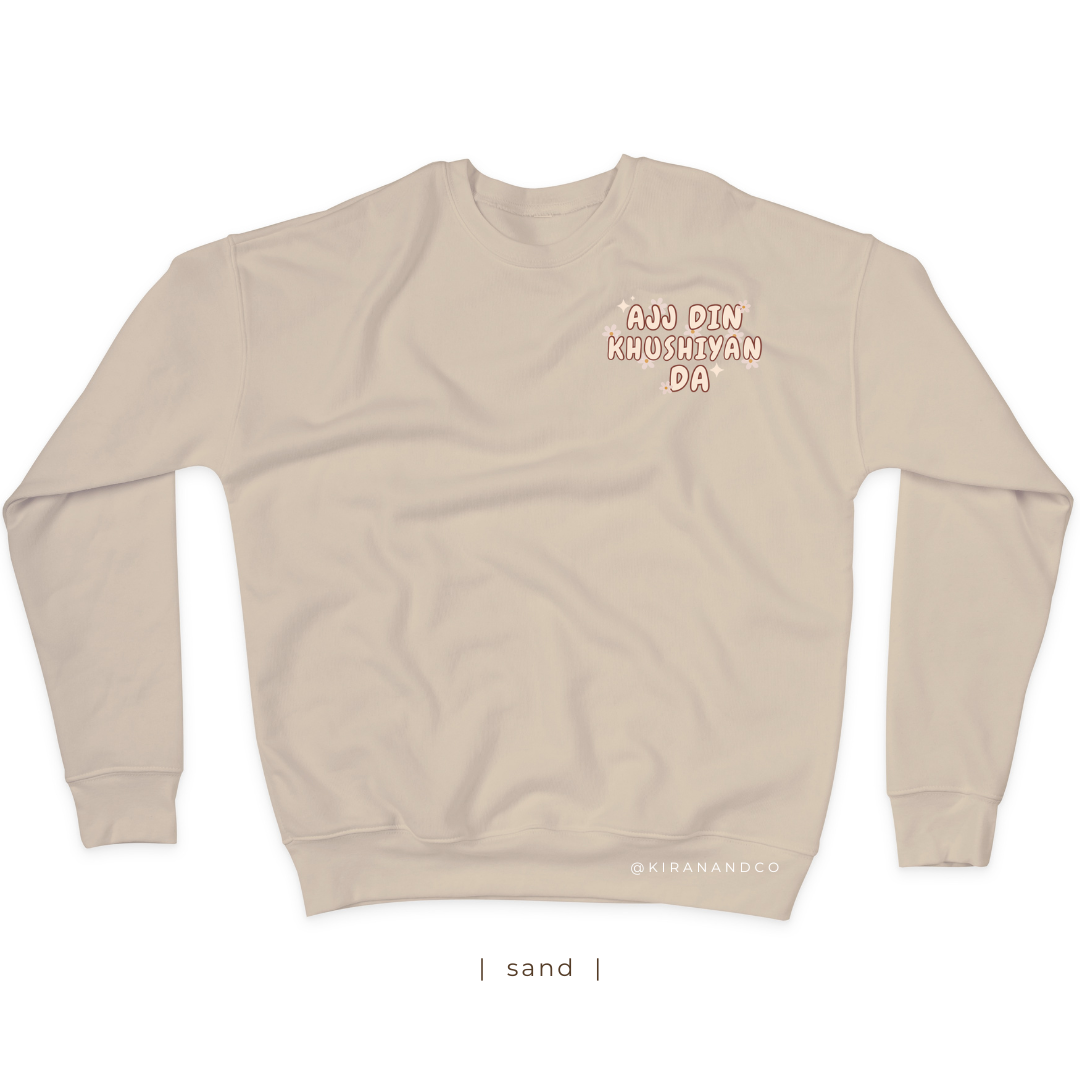 Ajj Din Khushiyan Da Sweatshirt