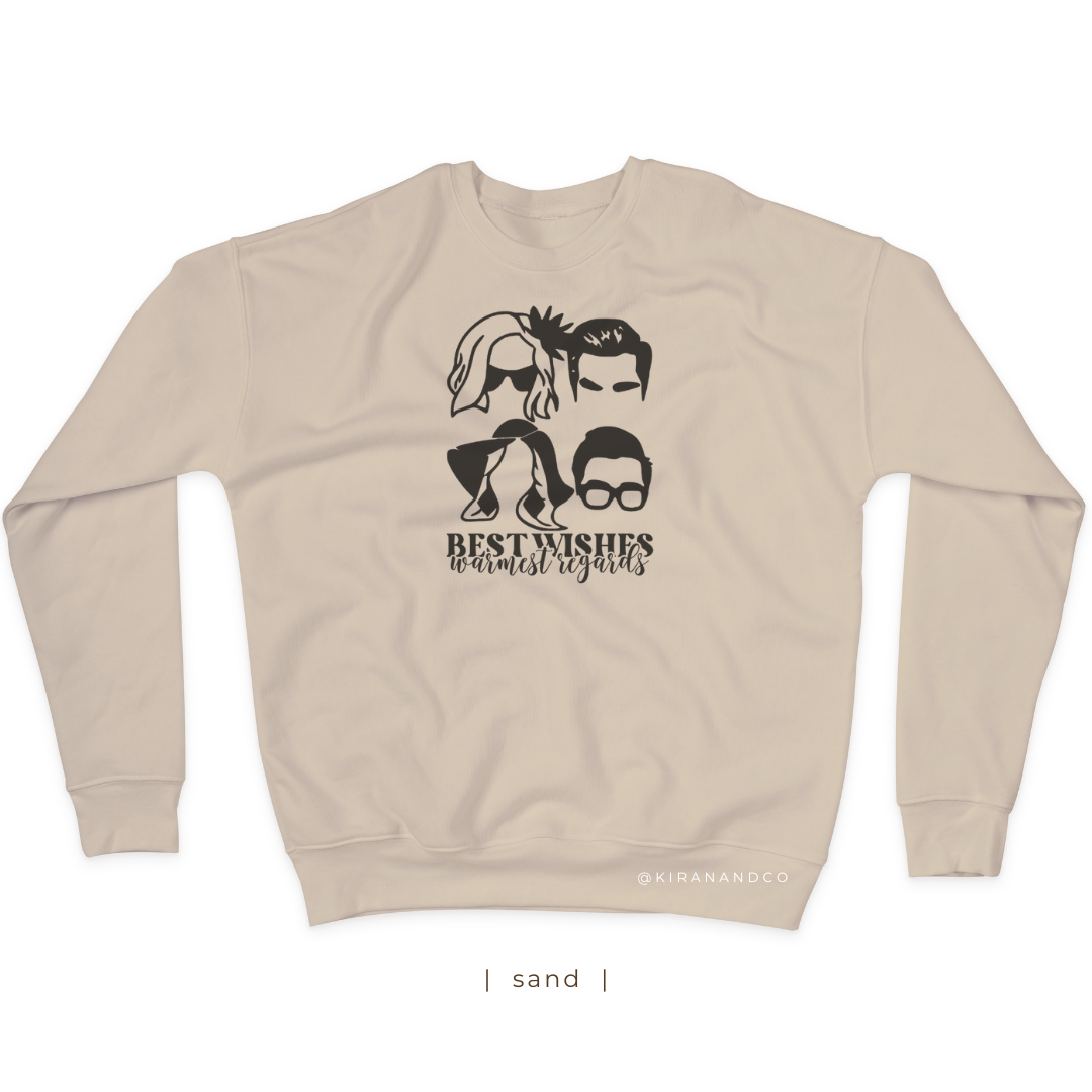 Best Wishes Warmest Regards Sweatshirt
